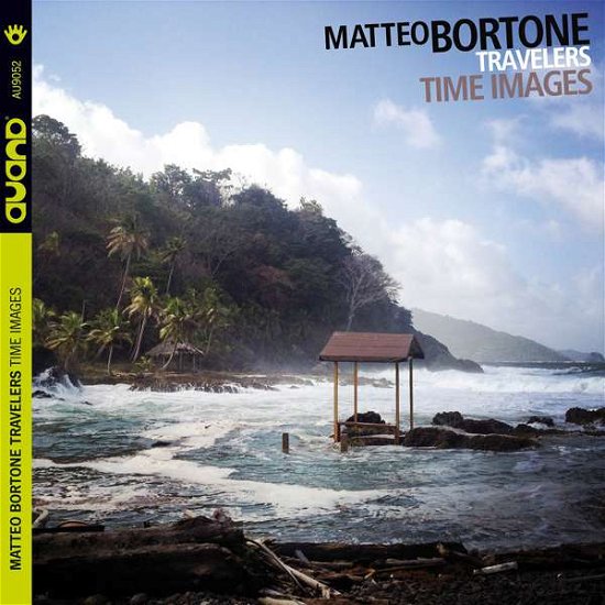 Cover for Bortone,matteo / Travelers · Time Images (CD) (2015)