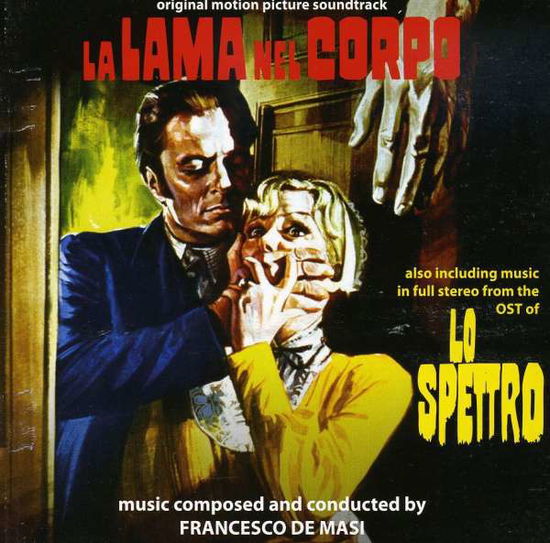 La Lama Nel Corpo / Lo Spettro - Francesco De Masi - Musiikki - DIGITMOVIES - 8032628991226 - torstai 6. marraskuuta 2008