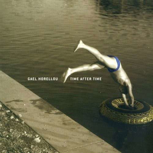 Cover for Gael Horellou · Time After Time (CD) (2014)
