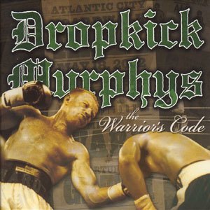 Cover for Dropkick Murphys · Warriors Code (CD) (2005)