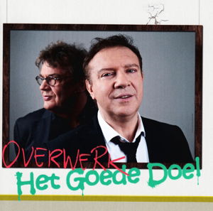 Het Goede Doel · Overwerk (CD) (2016)