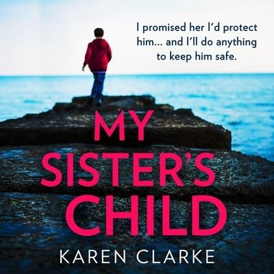 My Sister's Child - Karen Clarke - Music - HarperCollins UK - 9780008563226 - February 3, 2022