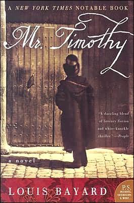 Cover for Louis Bayard · Mr. Timothy: A Novel (Paperback Bog) [Reprint edition] (2004)