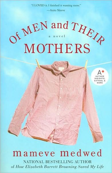 Cover for Mameve Medwed · Of men and Their Mothers (Paperback Book) [Reprint edition] (2009)