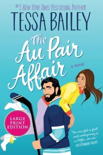 Cover for Tessa Bailey · Au Pair Affair (Book) (2024)