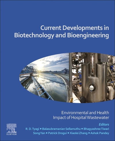 Cover for R D Tyagi · Current Developments in Biotechnology and Bioengineering: Environmental and Health Impact of Hospital Wastewater (Paperback Book) (2020)