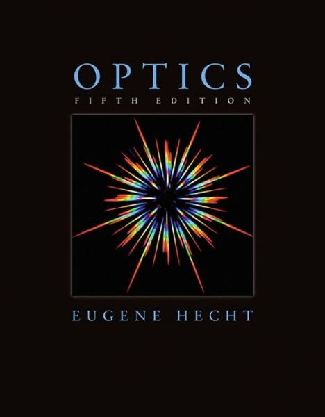 Cover for Eugene Hecht · Optics (Hardcover Book) [5 Rev edition] (2016)