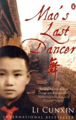 Mao's Last Dancer - Li Cunxin - Książki - Penguin Books Ltd - 9780141040226 - 2 kwietnia 2009