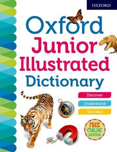 Cover for Oxford Dictionaries · Oxford Junior Illustrated Dictionary (Gebundenes Buch) (2018)