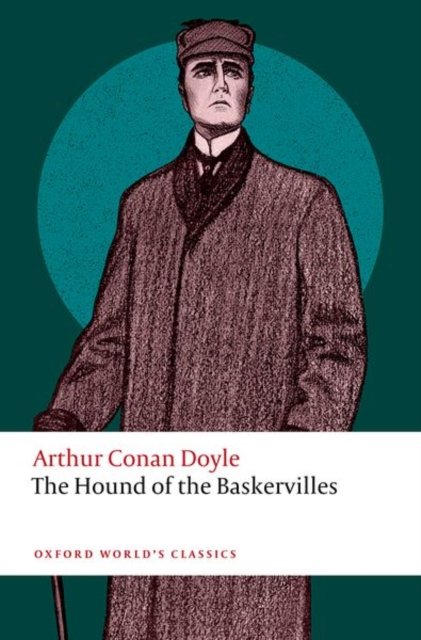 Cover for Arthur Conan Doyle · The Hound of the Baskervilles - Oxford World's Classics (Paperback Bog) [2 Revised edition] (2023)