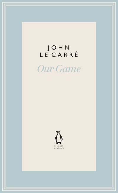 Our Game - The Penguin John le Carre Hardback Collection - John Le Carre - Bücher - Penguin Books Ltd - 9780241337226 - 30. Juli 2020