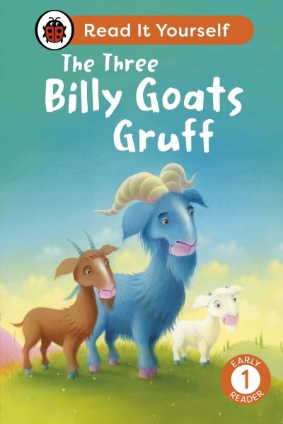 Cover for Ladybird · The Three Billy Goats Gruff: Read It Yourself - Level 1 Early Reader - Read It Yourself (Innbunden bok) (2024)
