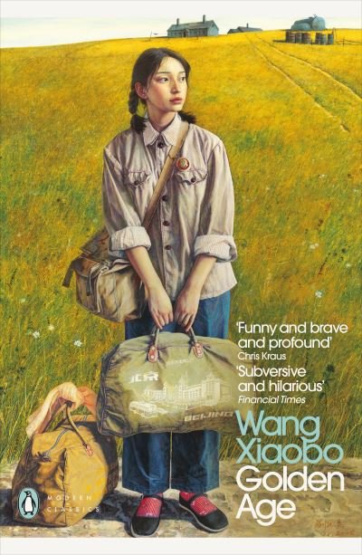 Cover for Wang Xiaobo · Golden Age - Penguin Modern Classics (Paperback Book) (2024)