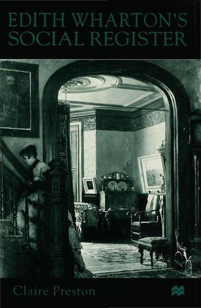 Cover for C. Preston · Edith Wharton's Social Register: Fictions and Contexts (Hardcover bog) (1999)