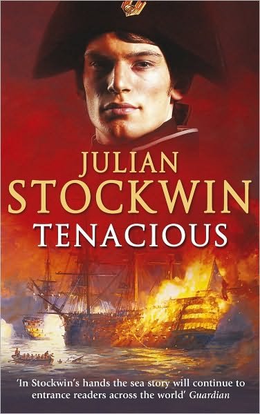 Cover for Julian Stockwin · Tenacious: Thomas Kydd 6 (Paperback Book) (2006)