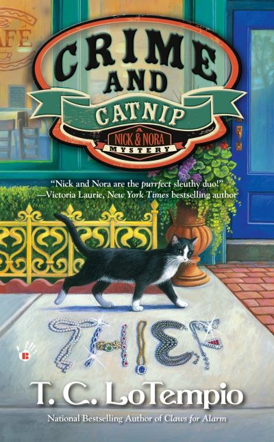 Cover for T.C. LoTempio · Crime and Catnip - A Nick and Nora Mystery (Paperback Book) (2016)