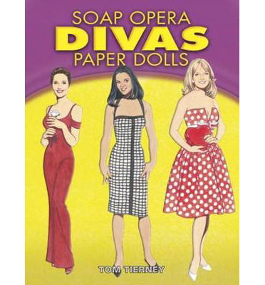 Soap Opera Divas Paper Dolls - Dover Celebrity Paper Dolls - Tom Tierney - Books - Dover Publications Inc. - 9780486462226 - February 29, 2008