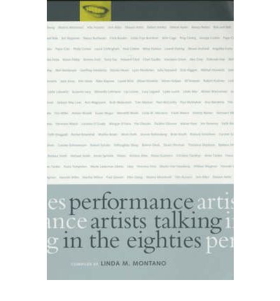 Cover for Linda M. Montano · Performance Artists Talking in the Eighties (Paperback Book) (2001)