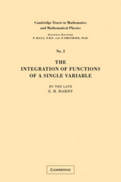 Integration of Functions - G. H. Hardy - Książki - Cambridge University Press - 9780521172226 - 17 lutego 2011