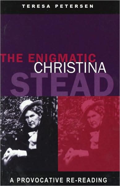 Cover for Teresa Petersen · The Enigmatic Christina Stead (Paperback Book) (2024)