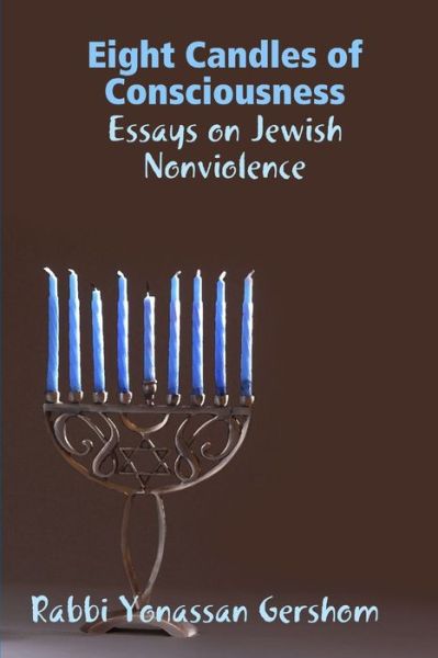 Cover for Yonassan Gershom · Eight Candles of Consciousness (Book) (2009)