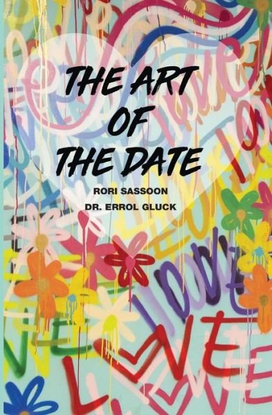 Cover for Rori Sassoon · The Art of the Date (Pocketbok) (2019)