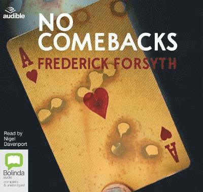 No Comebacks - Frederick Forsyth - Äänikirja - Bolinda Publishing - 9780655637226 - sunnuntai 1. joulukuuta 2019