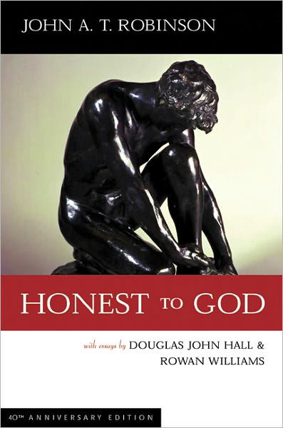 Cover for Rowan Williams · Honest to God, 40th Anniversary Edition (Paperback Book) [Anniversary edition] (2018)