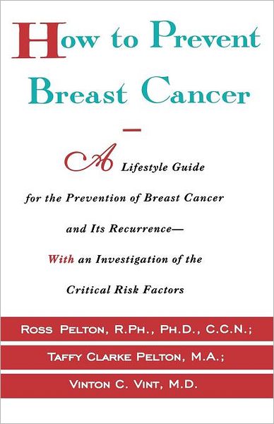 Cover for Vinton C. Vint · How to Prevent Breast Cancer (Paperback Book) (1995)