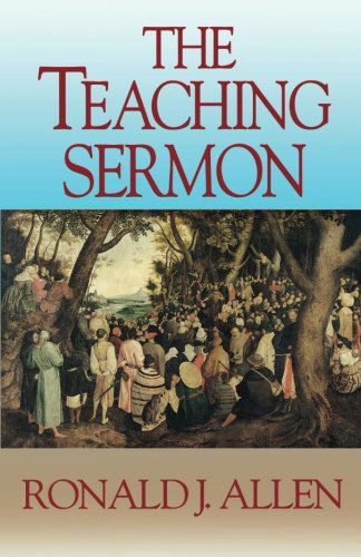 Cover for Ronald J. Allen · The Teaching Sermon (Paperback Book) (1995)