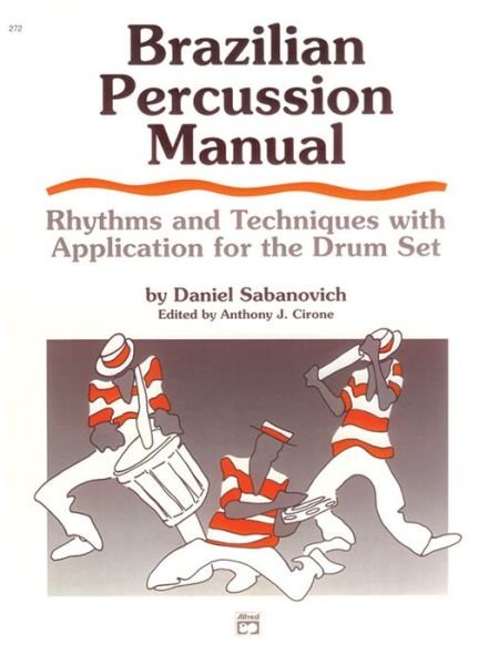 Cover for Dan Sabanovich · Brazilian Percussion Manual (Bog) (1988)