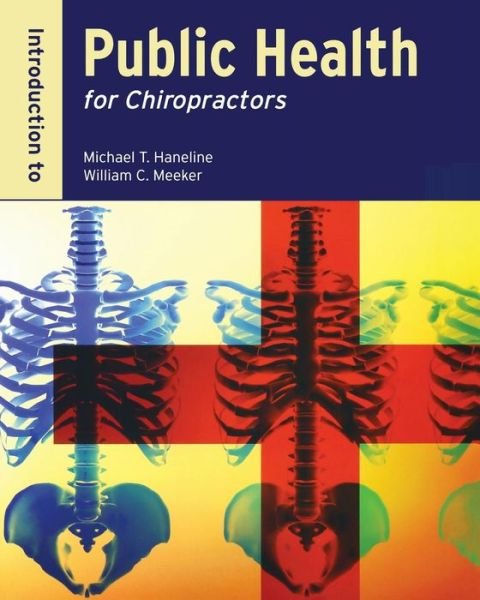 Cover for Michael T. Haneline · Introduction To Public Health For Chiropractors (Paperback Book) (2009)