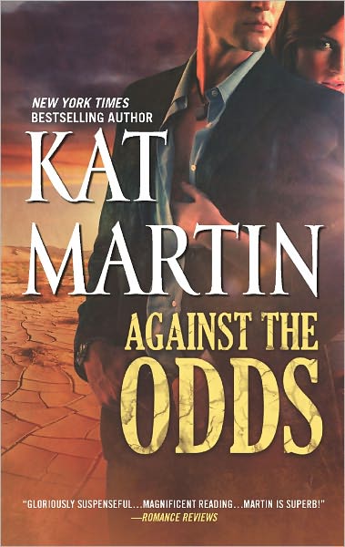 Cover for Kat Martin · Against the Odds (The Raines of Wind Canyon) (Paperback Book) (2012)