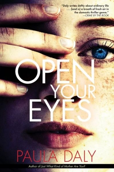 Cover for Paula Daly · Open Your Eyes (Buch) (2019)