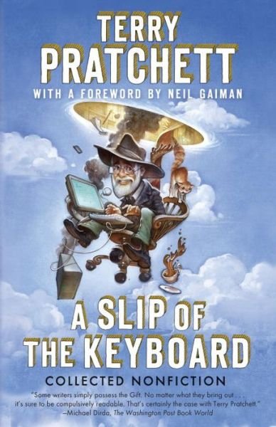 Cover for Terence David John Pratchett · A Slip of the Keyboard: Collected Nonfiction (Taschenbuch) (2015)