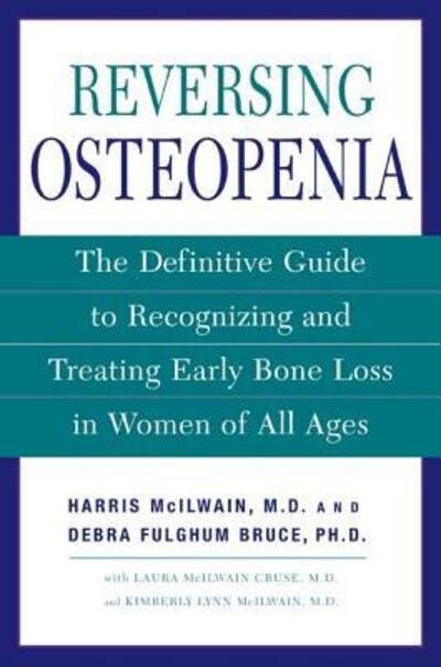 Cover for Harris H. Mcllwan · Reversing Osteopenia (Paperback Book) (2004)