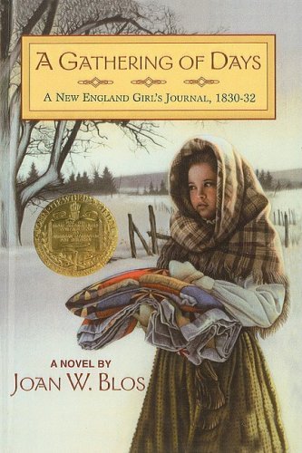 Cover for Joan W. Blos · A Gathering of Days: a New England Girl's Journal, 1830-32 (Hardcover bog) (1990)