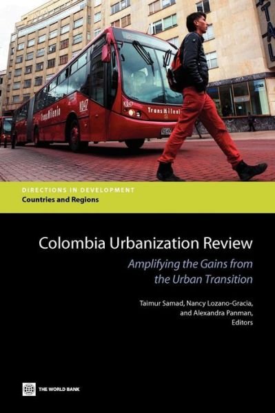 Cover for Taimur Samad · Colombia Urbanization Review: Amplifying the Gains from the Urban Transition (Paperback Book) (2012)