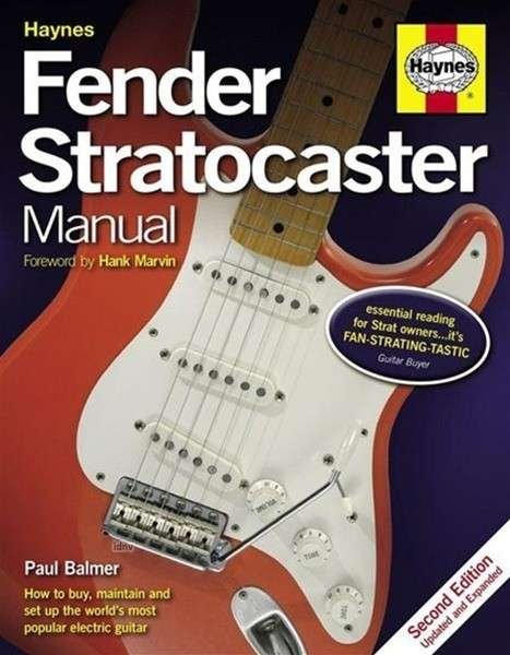 Cover for Paul Balmer · Fender Stratocaster Manual: How to buy, maintain and set up the world's most popular electric guitar (Hardcover bog) (2012)