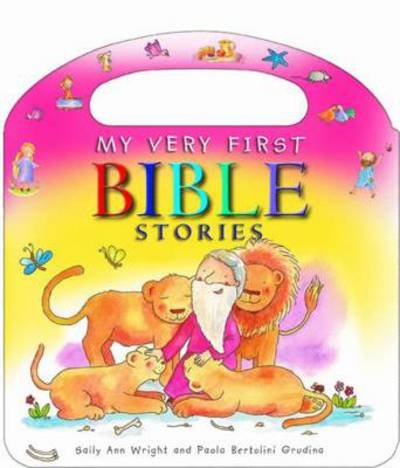 Cover for Sally Ann Wright · My Very First Bible Stories (Board book) (2014)