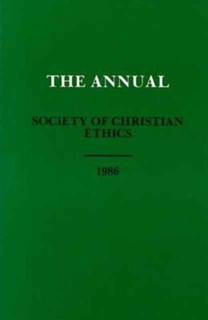 Cover for Harlan Beckley · Annual of the Society of Christian Ethics 1986 (Paperback Book) (1986)