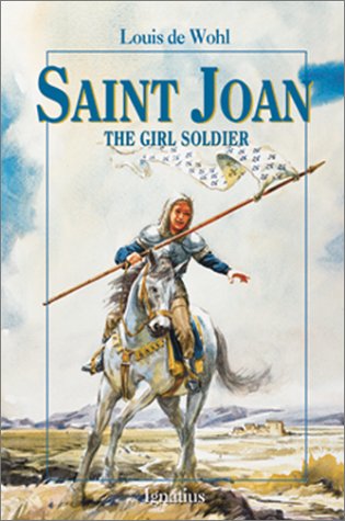 Cover for Louis De Wohl · Saint Joan: the Girl Soldier (Vision Books) (Taschenbuch) (2001)