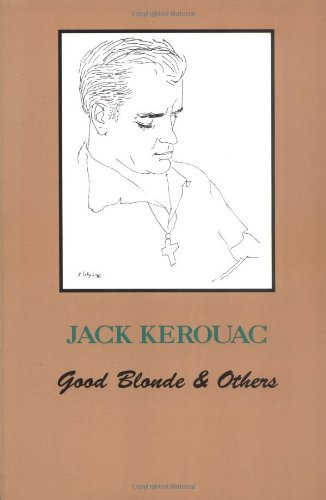 Cover for Jack Kerouac · Good Blonde (Paperback Bog) (2001)