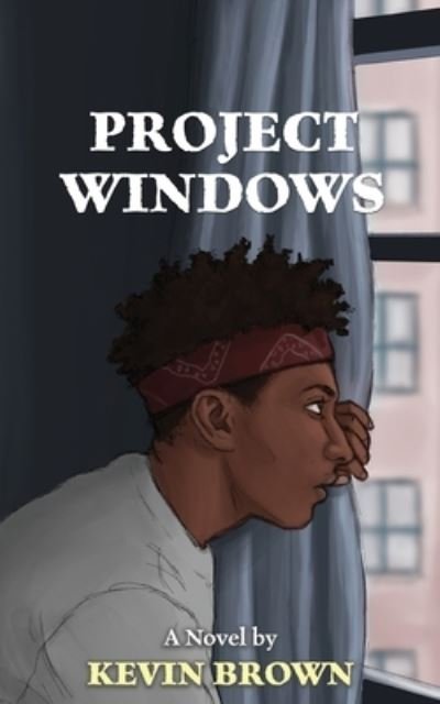 Cover for Kevin Brown · Project Windows (Paperback Book) (2019)