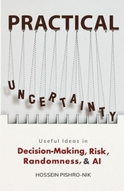 Cover for Hossein Pishro-Nik · Practical Uncertainty (Book) (2023)