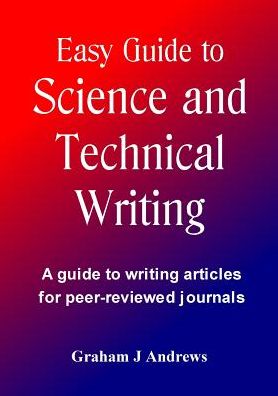 Cover for Graham Andrews · Easy Guide to Science and Technical Writing (Pocketbok) (2014)