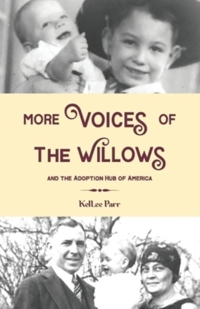 Cover for Trista Gorrell · More Voices of The Willows and The Adoption Hub of America (Paperback Book) (2020)