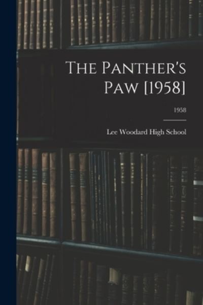 Cover for Lee Woodard High School (Black Creek · The Panther's Paw [1958]; 1958 (Paperback Book) (2021)