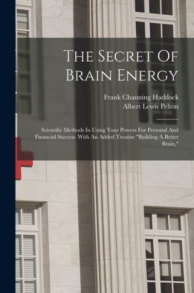 Cover for Frank Channing Haddock · Secret of Brain Energy (Book) (2022)