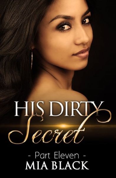 Cover for Mia Black · His Dirty Secret 11 (Taschenbuch) (2019)